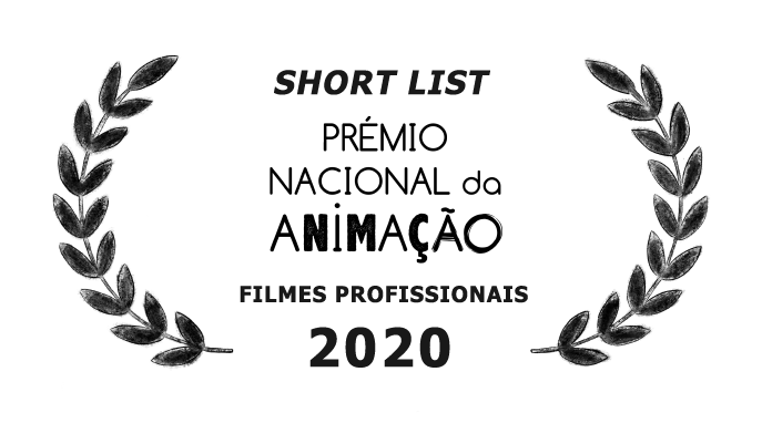 Short List @Prémio Nacional da Animação 2020: Filmes Profissionais